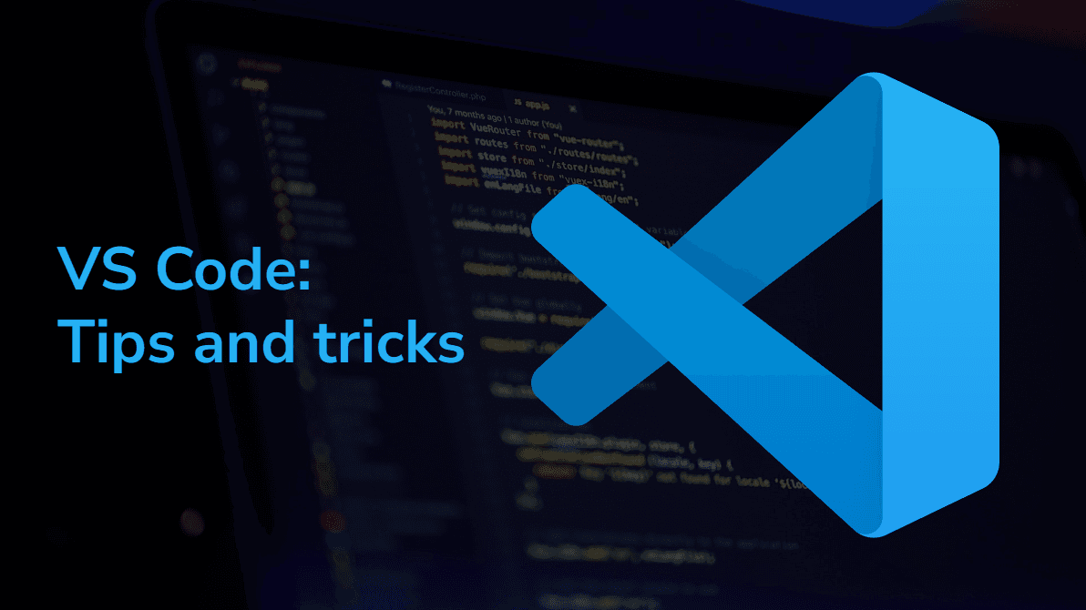 VS Code Tips to Speed Up Your Coding Skills